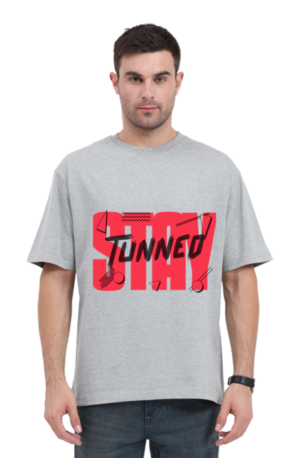 Stay Tuned Oversized T-shirts - Image 2