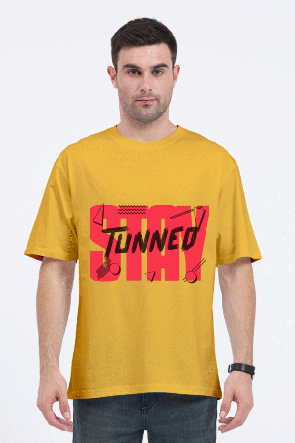 Stay Tuned Oversized T-shirts